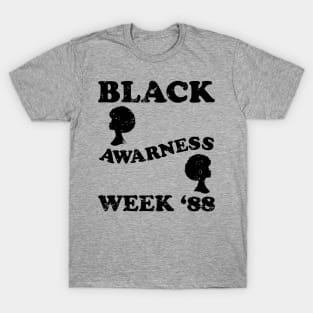 Black Awarness Week '88 T-Shirt